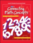 Image for Connecting Math Concepts Level A, Student Assessment Book