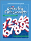 Image for Connecting Math Concepts Level D, Student Assessment Book