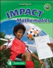 Image for Math Connects, Grade 4, IMPACT Mathematics, Teacher Edition