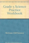 Image for Grade 5 Science Practice Workbook