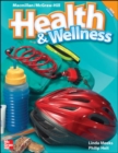 Image for Macmillan/Mcgraw-Hill Health &amp; Wellness : Grade 4 : Student Edition