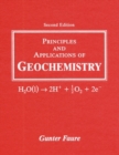 Image for Principles and applications of geochemistry