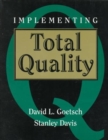 Image for Implementing Total Quality