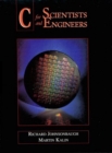 Image for C for Scientists and Engineers