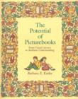 Image for The Potential of Picturebooks : From Visual Literacy to Aesthetic Understanding
