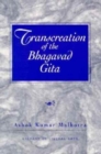 Image for Transcreation of the Bhagavad Gita