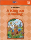 Image for Basic Reading Series, A King on a Swing Workbook, Level D