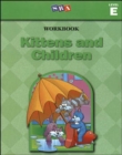 Image for Basic Reading Series, Kittens and Children Workbook, Level E