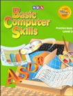 Image for Basic Computer Skills Level 2 Practice Book