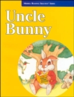 Image for Merrill Reading Skilltext (R) Series, Uncle Bunny Student Edition, Level 2.5