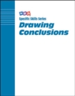 Image for Specific Skills Series, Drawing Conclusions, Book B