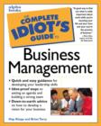 Image for The complete idiot&#39;s guide to business management