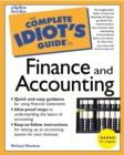 Image for The Complete Idiot&#39;s Guide to Finance and Accounting