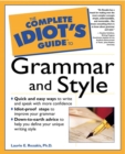 Image for The Complete Idiot&#39;s Guide to Grammar and Style