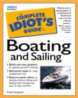 Image for The Complete Idiot&#39;s Guide to Boating and Sailing
