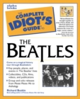 Image for The Complete Idiot's Guide to the "Beatles"