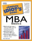 Image for The Complete Idiot&#39;s Guide to MBA Basics