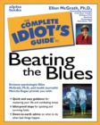 Image for The Complete Idiot&#39;s Guide to Beating the Blues