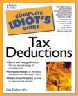 Image for The Complete Idiot&#39;s Guide to Tax Deductions