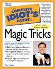 Image for The Complete Idiot&#39;s Guide to Magic Tricks
