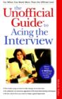 Image for The Unofficial Guide to Acing the Interview