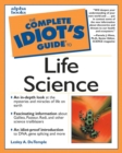Image for The Complete Idiot&#39;s Guide to Life Science