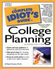 Image for The Complete Idiot&#39;s Guide to College Planning