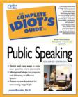 Image for The Complete Idiot&#39;s Guide to Speaking in Public with Confidence