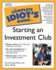 Image for The Complete Idiot&#39;s Guide to Starting an Investment Club