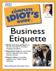 Image for The Complete Idiot&#39;s Guide to Business Etiquette