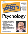 Image for The complete idiot&#39;s guide to psychology