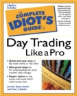 Image for The complete idiot&#39;s guide to daytrading