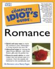 Image for The Complete Idiot&#39;s Guide to Romance
