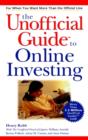 Image for The Unofficial Guide to Online Investing