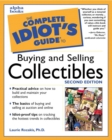 Image for The Complete Idiot&#39;s Guide to Buying &amp; Selling Collectibles