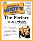 Image for Complete Idiot&#39;s Guide to the Perfect Interview, Second Edition