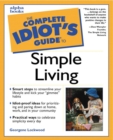 Image for Complete Idiot&#39;s Guide to Simple Living