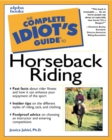 Image for The complete idiot&#39;s guide to horseback riding