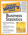 Image for The Complete Idiot&#39;s Guide to Business Statistics