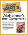 Image for Complete Idiots Guide to Caring for Alzheimers