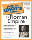 Image for The Complete Idiot&#39;s Guide to the Roman Empire
