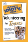 Image for Complete Idiot&#39;s Guide to Volunteering for Teens