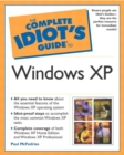 Image for The complete idiot&#39;s guide to Windows XP