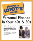 Image for The Complete Idiot&#39;s Guide to Personal Finance in Your 40s and 50s