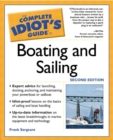 Image for The complete idiot&#39;s guide to boating and sailing
