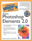Image for The Complete Idiot&#39;s Guide to Photoshop Elements