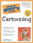 Image for The Complete Idiot&#39;s Guide to Cartooning
