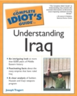 Image for Complete Idiot&#39;s Guide To Understanding Iraq