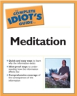 Image for The Complete Idiot&#39;s Guide to Meditation