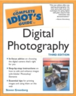 Image for The Complete Idiot&#39;s Guide to Digital Photography